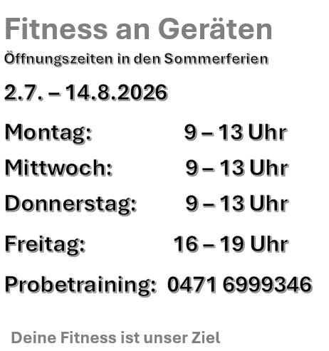 Sommerferien Öffnungszeiten 26